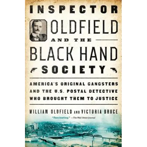 Inspector Oldfield and the Black Hand Society