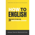 How To English: 31 Days to be an independent learner