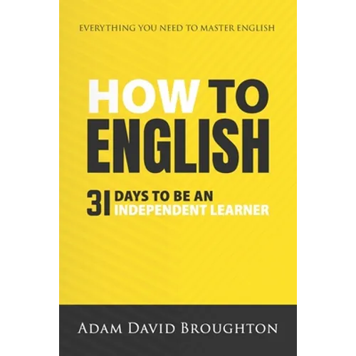 How To English: 31 Days to be an independent learner