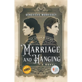 Marriage and Hanging
