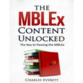 The MBLEx Content Unlocked: The Key to Passing the MBLEx