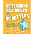 Co-Teaching Do's, Don'ts, and Do Betters
