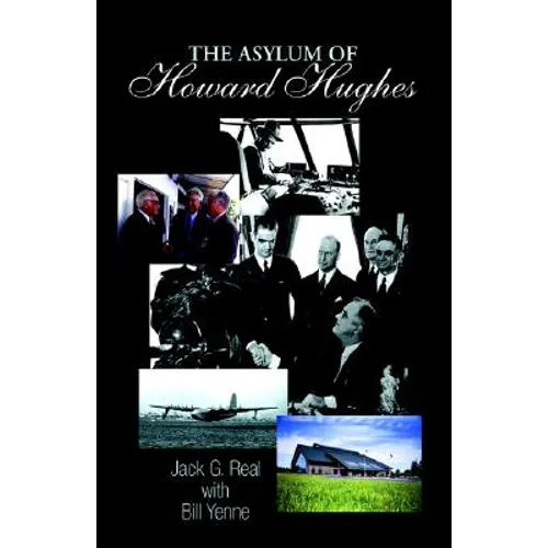 The Asylum of Howard Hughes