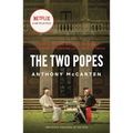 The Two Popes: Francis, Benedict, and the Decision That Shook the World