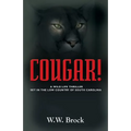 Cougar!: A Wildlife Thriller Set in the Low Country of South Carolina