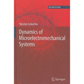 Dynamics of Microelectromechanical Systems