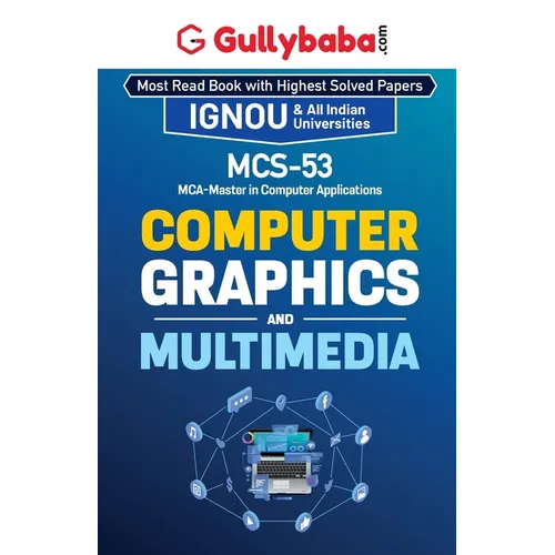 MCS-053 Computer Graphics and Multimedia
