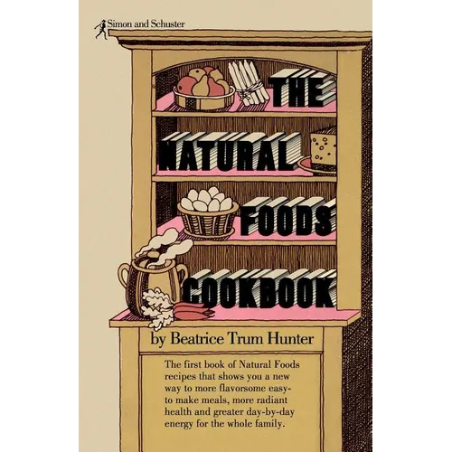 Natural Foods Cookbook