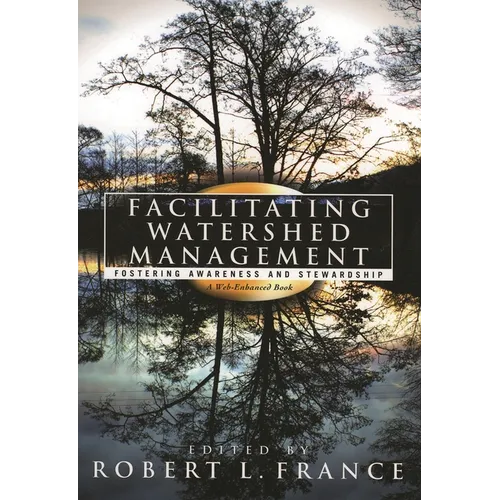 Facilitating Watershed Management: Fostering Awareness and Stewardship