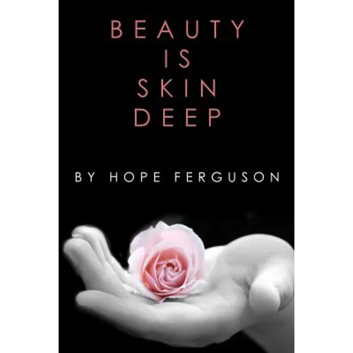 Beauty is Skin Deep