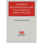 Studies in Southeast Asian Art
