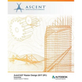 AutoCAD Raster Design 2017 (R1) Essentials: Autodesk Authorized Publisher