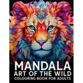 Mandala Art Of The Wild Colouring Book