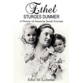 Ethel Sturges Dummer: A Pioneer of American Social Activism