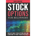 Stock options for beginners: Find out what stock options are and learn how to trade them effectively