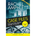 Case Files Collected Short Crime Stories Vol. 1: A murder mystery collection of twisted short stories