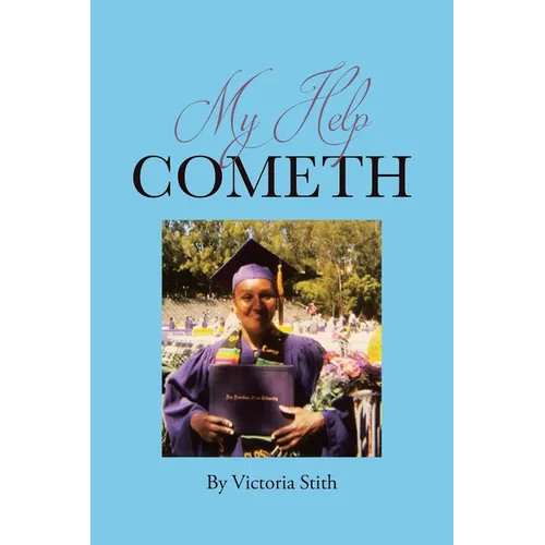My Help Cometh