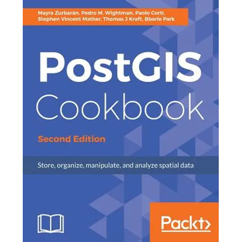 PostGIS Cookbook, Second Edition