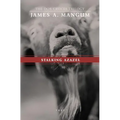 Stalking Azazel: Libro Tres of The Dos Cruces Trilogy