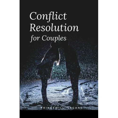 Conflict Resolution for Couples
