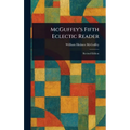 McGuffey's Fifth Eclectic Reader