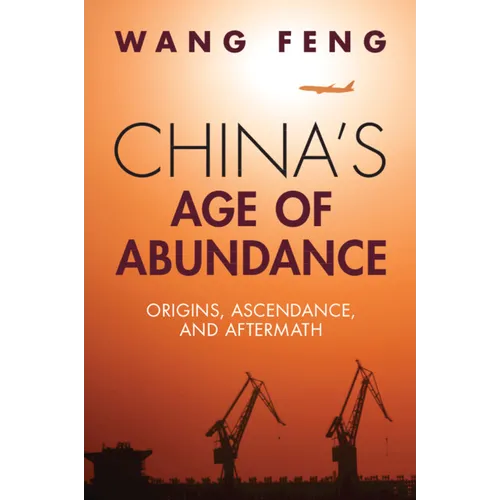 China's Age of Abundance