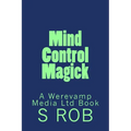 Mind Control Magick