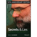 Secrets and Lies: Digital Security in a Networked World