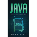Java: The ultimate beginners guide to effectively learn Java programming step-by-step