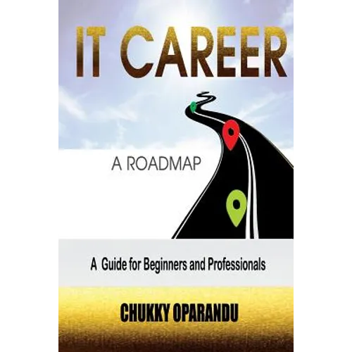 IT Career: A Road Map