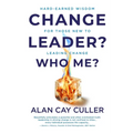 Change Leader? Who Me?