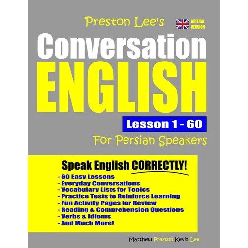 Preston Lee's Conversation English For Persian Speakers Lesson 1 - 60 (British Version)