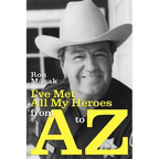 I've Met All My Heroes from A to Z - Paperback