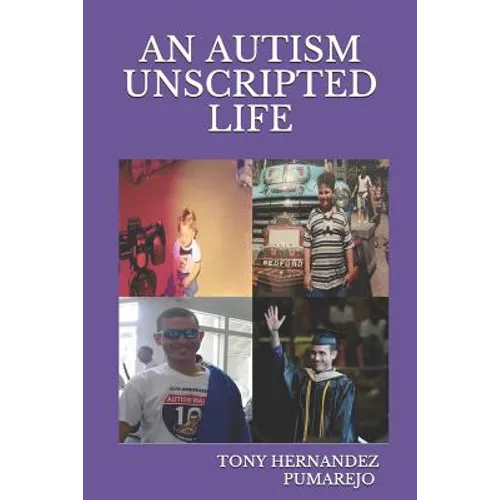 An Autism Unscripted Life