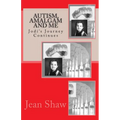 Autism, Amalgam and Me: Jodi's Journey Continues