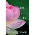 Triumph Over Adversity
