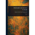 History of Julius Cæsar
