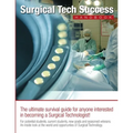 Surgical Tech Success Handbook
