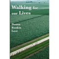 Walking For Our Lives