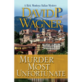 Murder Most Unfortunate