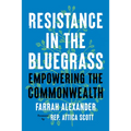Resistance in the Bluegrass: Empowering the Commonwealth