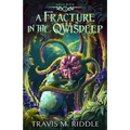 A Fracture in the Qwisdeep