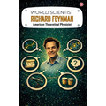 World Scientist: Richard Feynman