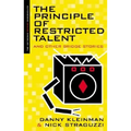 Principle of Restricted Talent and Other Stories