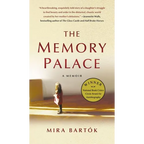 The Memory Palace: A Memoir