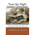 Twas the Night before Christmas Full Color: Classic poem written by Clement Clarke Moore