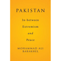 Pakistan: In-between Extremism and Peace