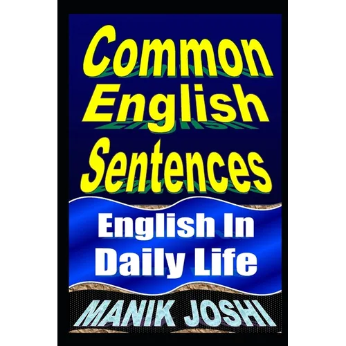 Common English Sentences: English In Daily Life