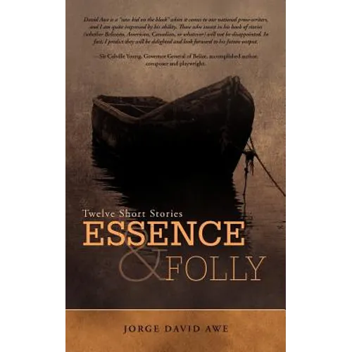 Essence & Folly: Twelve Short Stories