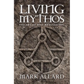 Living Mythos: The Art of Self-Realization